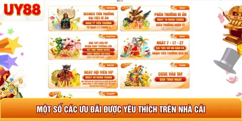 Một số các ưu đãi được yêu thích trên nhà cái